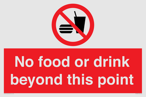 No food or drink beyond this point